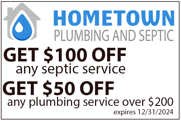 Hometown Plumbing and Septic service coupon - expires 12.31.2024